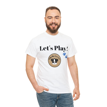 Let's Play - Doggy Duber - Unisex Heavy Cotton Tee